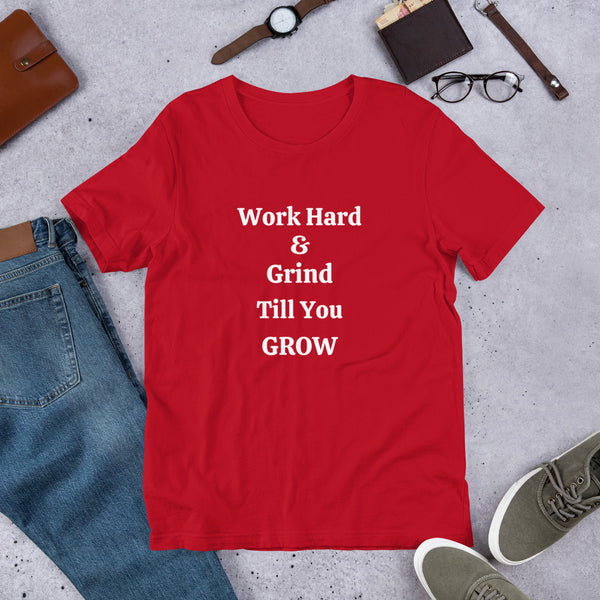Work Hard Unisex t-shirt