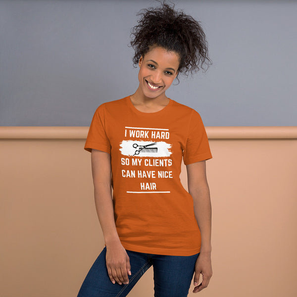 I Work Hard Short-Sleeve Unisex T-Shirt