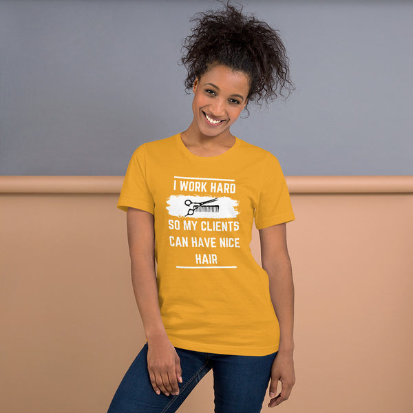 I Work Hard Short-Sleeve Unisex T-Shirt