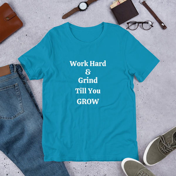 Work Hard Unisex t-shirt