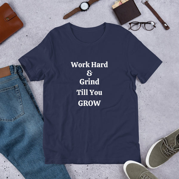 Work Hard Unisex t-shirt